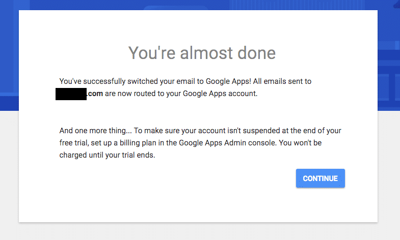 Google Apps - You're almost done.